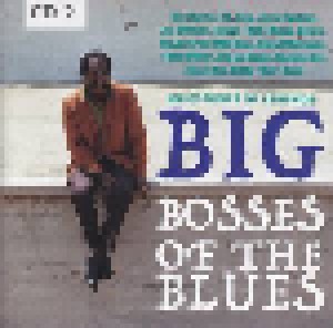 Cover - Chuck Willis: Big Bosses Of The Blues CD 2