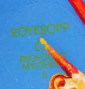 Röyksopp: Profound Mysteries II (CD) - Bild 5