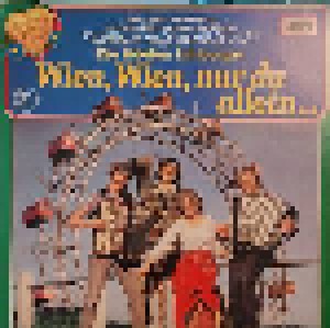 Die Fidelen Limburger: Wien, Wien, Nur Du Allein... (LP) - Bild 1