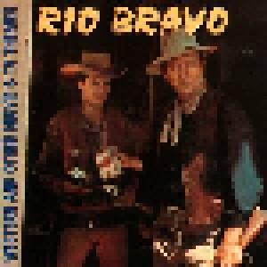 Cover - Tex Ritter & Rex Koury: Rio Bravo - Western And Other Movie & TV Themes