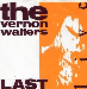 Cover - Vernon Walters, The: Last Live