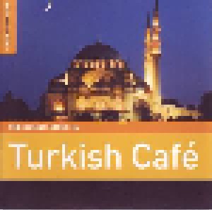 Cover - Laço Tayfa & Hüsnü Şenlendirici: Rough Guide To Turkish Café, The
