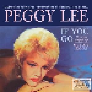 Peggy Lee: If You Go (CD) - Bild 1