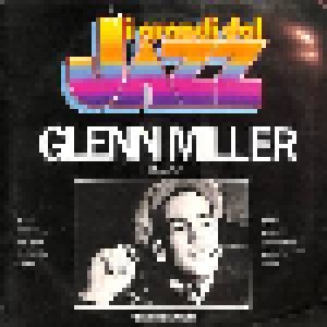 Glenn Miller: I Grandi Del Jazz (LP) - Bild 1