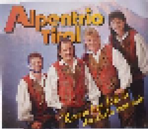 Alpentrio Tirol: Komm Her, Laß Di Streicheln Von Mir (Single-CD) - Bild 1