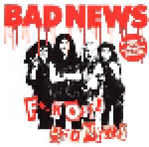 Cover - Bad News: F**K Off! Bad News