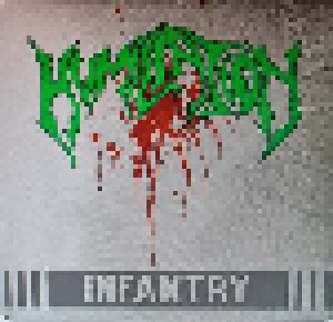 Humiliation: Infantry (CD) - Bild 1