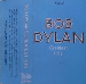 Bob Dylan: Greatest Hits (Tape) - Bild 2