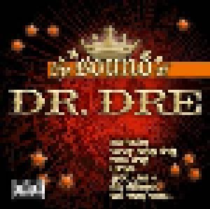 Cover - Dr. Dre: Sound Of Dr. Dre, The