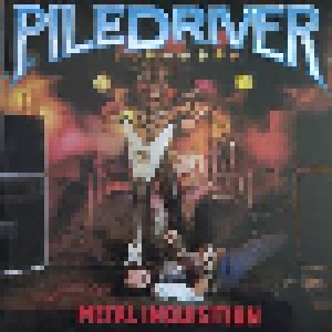 Piledriver: Metal Inquisition (LP) - Bild 1