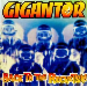 Gigantor: Back To The Rockets!!! (2-LP) - Bild 1