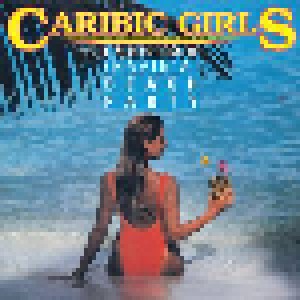 Caribic Girls Feat. Tam: (Havin' A) Beach Party (7") - Bild 1