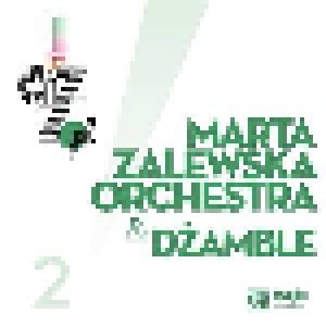 Cover - Marta Zalewska Orchestra: Marta Zalewska Orchestra & Dżamble