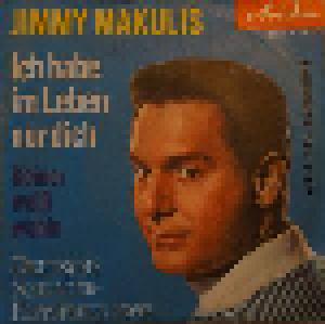 Jimmy Makulis: Ich Habe Im Leben Nur Dich - Cover