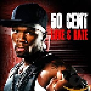 Cover - 50 Cent: Love & Hate