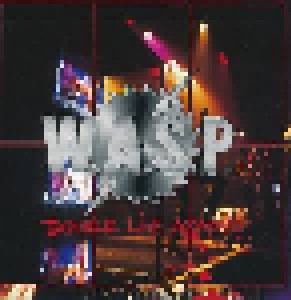 W.A.S.P.: Double Live Assassins (2-CD) - Bild 9