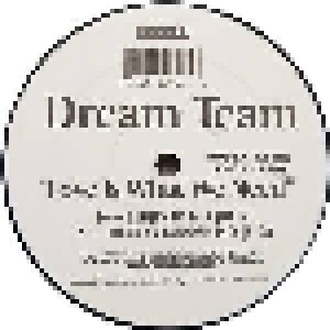Dream Team: Love Is What We Need (12") - Bild 4