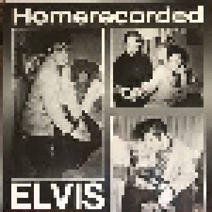 Elvis Presley: Homerecorded (LP) - Bild 1