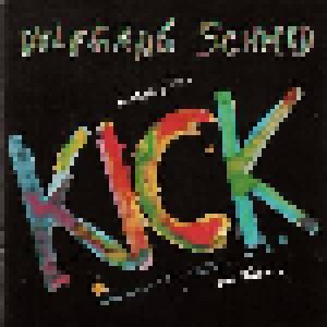 Wolfgang Schmid: Feat. The Kick And Friends (CD) - Bild 1