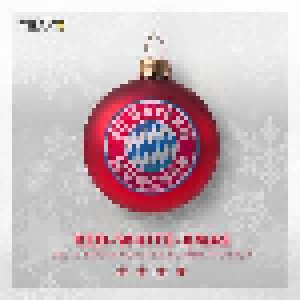 Cover - Stephan Lehmann: Red-White X-Mas - Das Fc Bayern-München Weihnachtsalbum