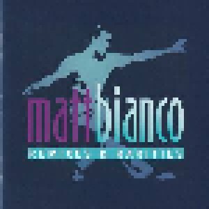 Cover - Matt Bianco: Remixes & Rarities