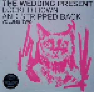 Cover - Wedding Present, The: Locked Down And Stripped Back Volume Two