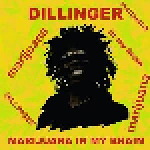 Dillinger: Marijuana In My Brain (CD) - Bild 1