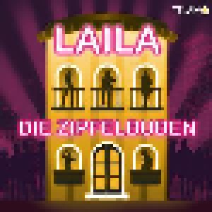 Cover - Zipfelbuben, Die: Laila