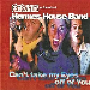Hermes House Band: Can't Take My Eyes Off Of You (Promo-Single-CD-R) - Bild 1