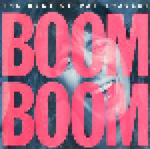 Pat Travers: Boom Boom - The Best Of Pat Travers (LP) - Bild 1