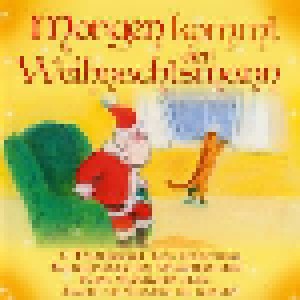 Morgen Kommt Der Weihnachtsmann (2-CD) - Bild 5