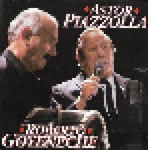 Cover - Astor Piazzolla & Robert Goyeneche: Astor Piazzolla & Roberto Goyeneche
