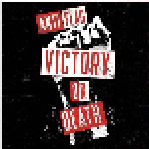 Anti-Flag Feat. Campino: Victory Or Death (We Gave 'em Hell) (7") - Bild 1