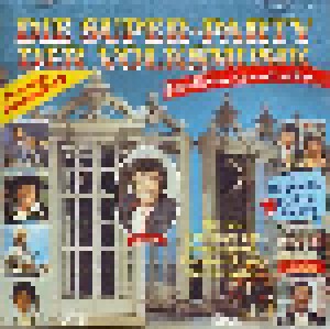 Die Super-Party Der Volksmusik (Nachbarn Kommt Rüber...) (CD) - Bild 1