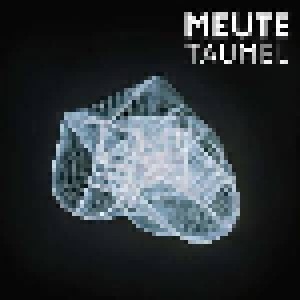 Cover - Meute: Taumel