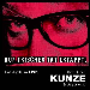 Cover - Heinz Rudolf Kunze & Verstärkung: Auf Frischer Tat Ertappt. Das Jubiläum Live