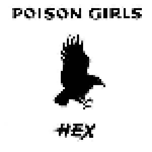 Poison Girls: Hex (12") - Bild 1