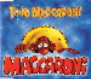 Toni Maccaroni: Maccaroni (Single-CD) - Bild 1