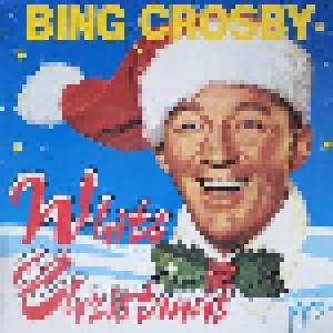 Bing Crosby: White Christmas (LP) - Bild 1