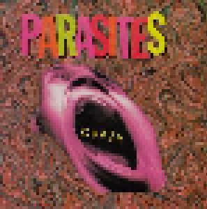 Parasites: Crazy (7") - Bild 1