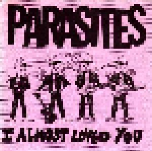 Parasites + Beatnik Termites: I Almost Loved You (Split-7") - Bild 1