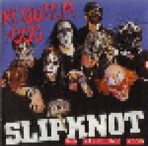Slipknot: Requiem 2000 - San Francisco 2000 (CD) - Bild 1