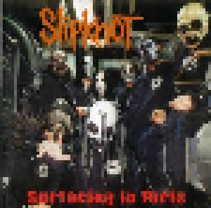 Slipknot: Surfacing In Paris (CD) - Bild 1