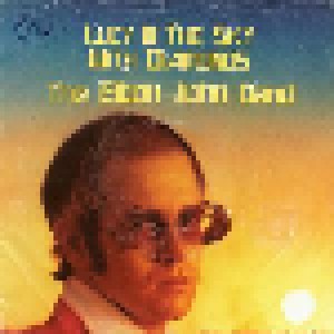 Elton John Band: Lucy In The Sky With Diamonds (7") - Bild 1