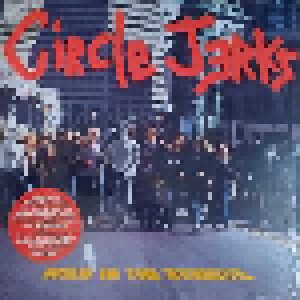 Circle Jerks: Wild In The Streets (LP) - Bild 1