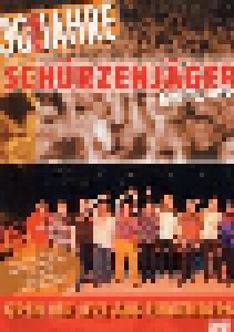 Cover - Schürzenjäger: 30 Wilde Jahre Schürzenjäger - Open Air Live Aus Finkenberg