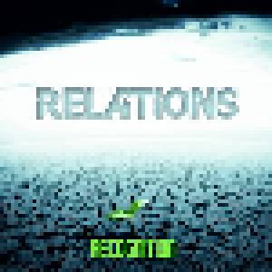 Relations: Recognition (CD) - Bild 1