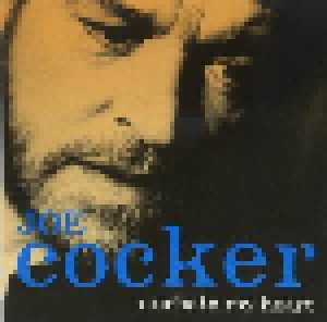 Joe Cocker: Unchain My Heart (Single-CD) - Bild 1