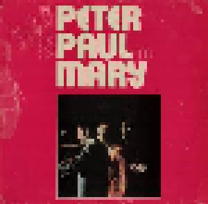 Peter, Paul And Mary: The Most Beautiful Songs Of (2-LP) - Bild 1
