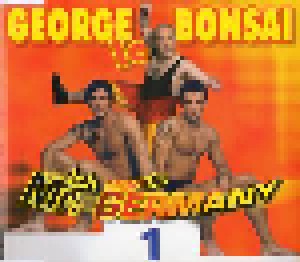George Le Bonsai: Ich Werde Mr. Germany (Single-CD) - Bild 1